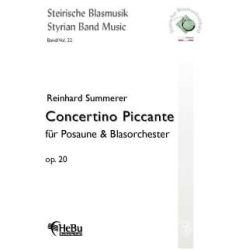         Concertino Piccante, op. 20 für Posaune und Blasorchester - Reinhard Summerer
    