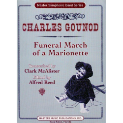         Funeral March of a Marionette - Charles Francois Gounod / Arr. Clark McAlister
    