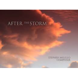         After the Storm (Chorus & Band) - Stephen Melillo
    