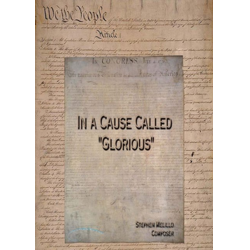         In a Cause Called "Glorious" - Stephen Melillo
    