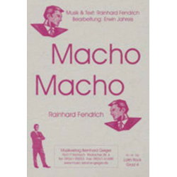         Macho, Macho - Rainhard Fendrich / Arr. Erwin Jahreis
    