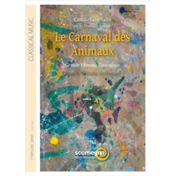         Le Carnaval des Animaux - Camille Saint-Saens / Arr. Domenico Agnusdei
    