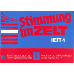         Stimmung im Zelt Heft 4 - 24 4. Horn in F
    