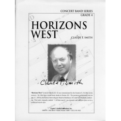         Horizons West - Claude T. Smith
    