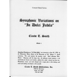         Symphonic Variations on "In Dulci Jubilo" - Claude T. Smith
    