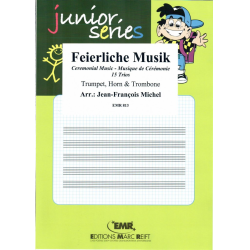         Feierliche Musik - Jean-Francois Michel / Arr. Jean-Francois Michel
    