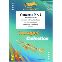         Concerto No. 2 - Amilcare Ponchielli / Arr. Max Sommerhalder
    