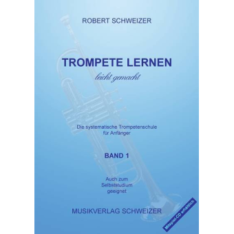 Trompete lernen leicht gemacht - Band 1