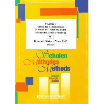 Volume 3 Schule für Tenorposaune / Méthode de Trombone Ténor / Method for Tenor Trombone