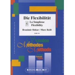         Die Flexibilität / La Souplesse / Flexibility - Branimir Slokar & Marc Reift
    