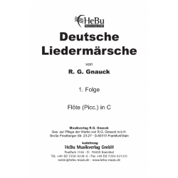         Deutsche Liedermärsche - 1. Folge - 01 C-Flöte - R. G. Gnauck
    