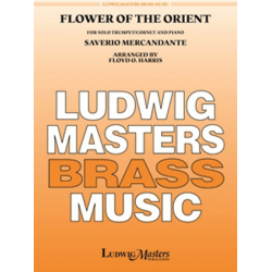         Flower of the Orient - Guiseppe Saverio Mercadante / Arr. Floyd O. Harris
    