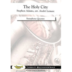         The Holy City / Die Heilige Stadt - Stephen Adams / Arr. André Lemarc
    