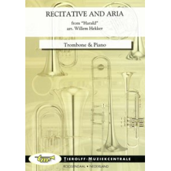         Recitative and Aria (from "Harald"), Trombone & Piano - Willem Hekker / Arr. Herman Lureman
    