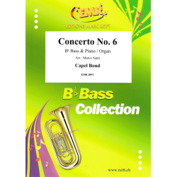         Concerto No. 6 - Capel Bond / Arr. Marco Santi
    