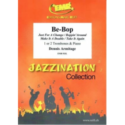         Be-Bop - Dennis Armitage
    