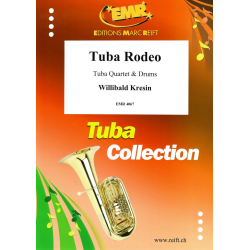         Tuba Rodeo - Willibald Kresin
    