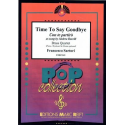        Time To Say Goodbye - Francesco Sartori / Arr. John Glenesk Mortimer
    
