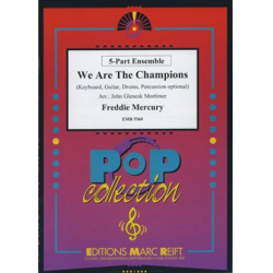         We Are the Champions - Freddie Mercury (Queen) / Arr. John Glenesk Mortimer
    