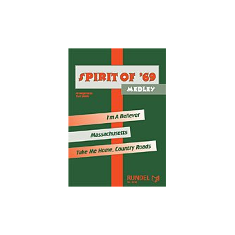 Spirit of '69 - Medley