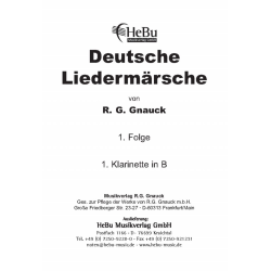         Deutsche Liedermärsche - 1. Folge - 05 1. Bb Klarinette - R. G. Gnauck
    
