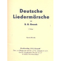         Deutsche Liedermärsche - 1. Folge - 19 1.+2. Horn in Eb - R. G. Gnauck
    