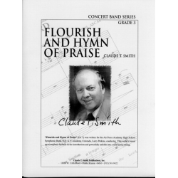         Flourish and Hymn Of Praise - Claude T. Smith
    