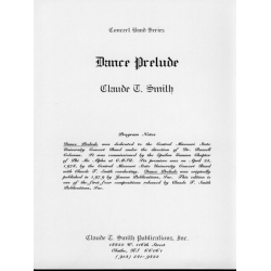         Dance Prelude - Claude T. Smith
    