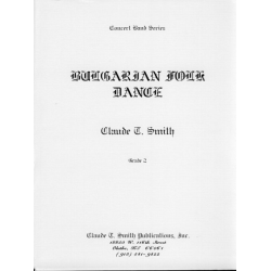         Bulgarian Folk Dance - Claude T. Smith
    