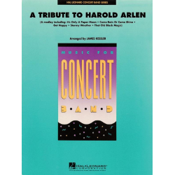         A Tribute to Harold Arlen - Harold Arlen / Arr. James Kessler
    