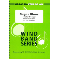         Sugar Blues (Solo für Trumpet) - Clarence Williams / Arr. Ray Woodfield
    