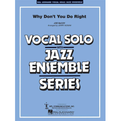         Why Don't You Do Right - Joe McCoy / Arr. Jerry Nowak
    