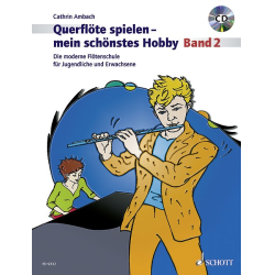         Querflöte spielen - mein schönstes Hobby Band 2 - Cathrin Ambach
    