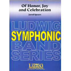         Of Honor, Joy and Celebration - Jared Spears
    