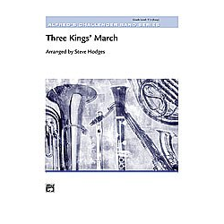         Three King's March (concert band) - Traditional / Arr. Steve Hodges
    