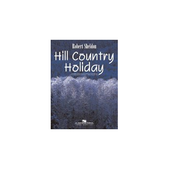 Hill Country Holiday