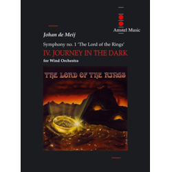         Symphony Nr. 1 - The Lord of the Rings - 4. Satz - Journey in the Dark - Johan de Meij
    