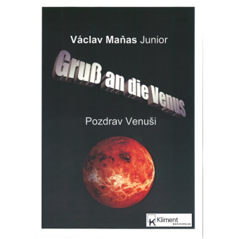 Gruß an die Venus (Pozdrav Venusi)