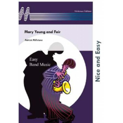         Mary Young and Fair - Patrick Millstone
    