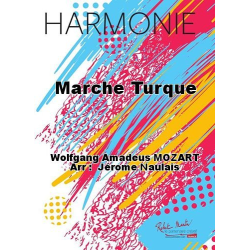        Marche turque - Wolfgang Amadeus Mozart / Arr. Jérôme Naulais
    