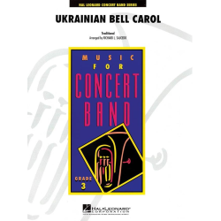         Ukrainian Bell Carol - Traditional / Arr. Richard L. Saucedo
    