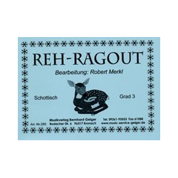         Reh-Ragout (Schottisch) - Robert Merkl
    
