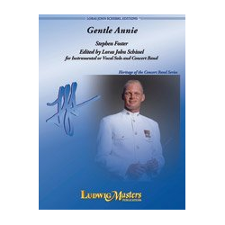         Gentle Annie - Stephen Foster / Arr. Loras John Schissel
    