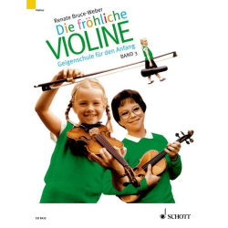         Die fröhliche Violine Band 3 - Renate Bruce-Weber
    