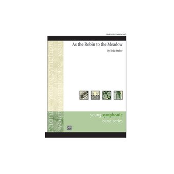 As the Robin to the Meadow(concert band)