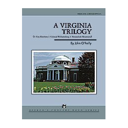         Virginia Trilogy; A (concert band) - John O'Reilly
    