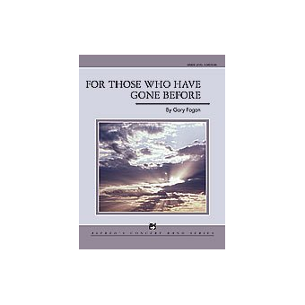 For Those Who Have Gone Before (c/band)