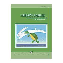         Aesop's Fables (concert band) - Scott Watson
    