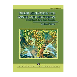         Three Miniatures/Winds & Percussion(c/b) - Robert Sheldon
    