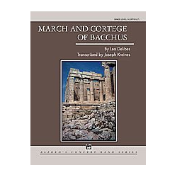         March and Cortege of Bacchus (c/band) - Leo Delibes / Arr. Joseph Kreines
    